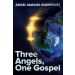Three Angels, One Gospel