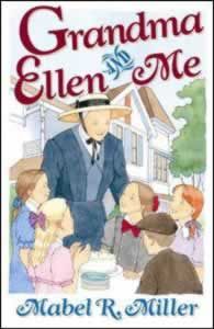 Grandma Ellen and Me