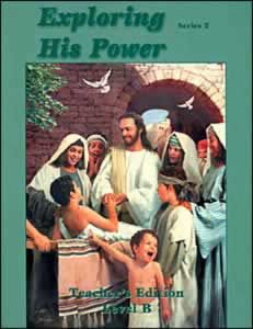 Exploring His Power - Level B - Teacher Activity