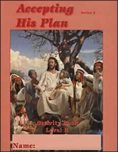 Accepting His Plan - Level B - Student Activity