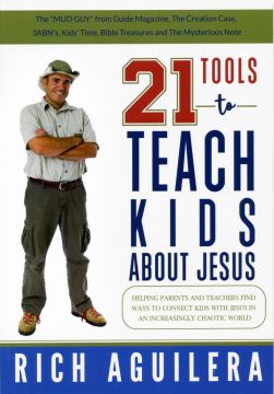 21 Tools to Teach Kids About Jesus