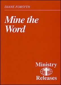 Mine The Word