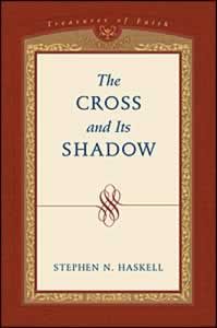 The Cross and its Shadow