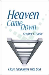 Heaven Came Down