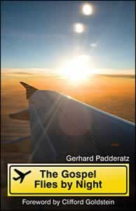 The Gospel Flies by Night