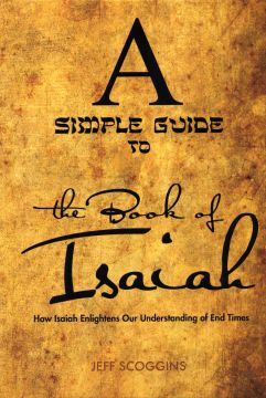 A Simple Guide to the Book of Isaiah