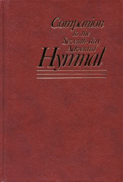 Companion to the Seventh-day Adventist Hymnal