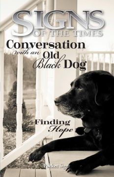 Pocket Signs - Conversation with an Old Black Dog - Packet of 100