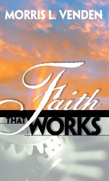 Faith That Works