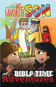The Favorite Son (Bible Time Adventures Series)