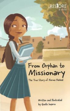 From Orphan to Missionary