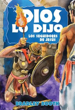 Dios Lo Dijo: Los Seguidores de Jesús (Libro 15 en serie) Español