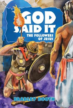 God Said It: The Followers of Jesus (Book 15 in Series)
