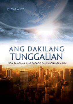 The Great Controversy (Sharing) Tagalog