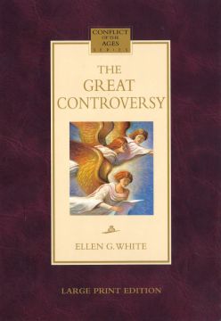 The Great Controversy Large Print