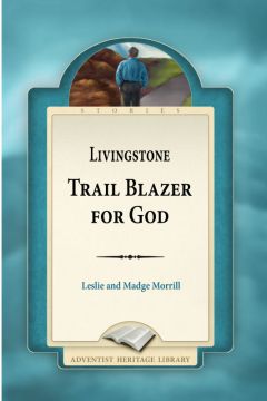 Livingstone, Trail Blazer