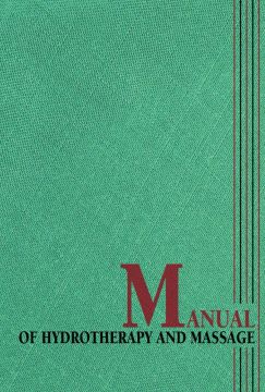 Manual of Hydrotherapy and Massage