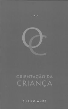 Orientação da Criança - Edição Atualizada Encadernado Cinza (Português)