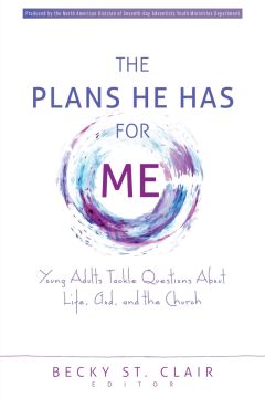 The Plans He Has for Me (2024 Young Adult Devotional)