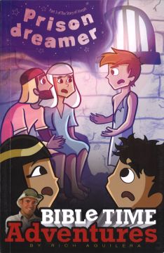 Prison dreamer (Bible Time Adventures Series)