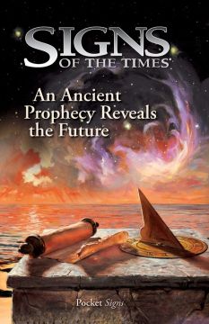 An Ancient Prophecy Reveals the Future