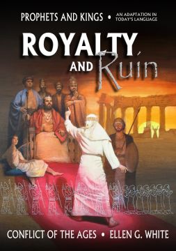 Royalty and Ruin (Condensed Conflict of the Ages Series) Vol 2