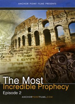 Scripture Mysteries Episode Two: The Most Incredible Prophecy