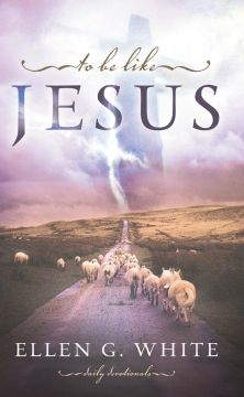 To Be Like Jesus