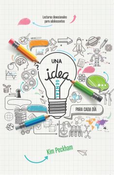 UNA idea Genial: Para Cada Día (Espanol) Lecturas Devocionales Para Adolescentes 2020