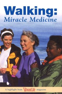 Walking: Miracle Medicine, Package of 100 (Vibrant Life Tracts)