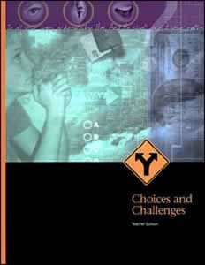 Choices & Challenges