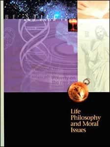 Life Philosophy & Moral Issues