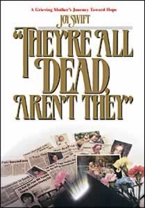 They're All Dead They're All Dead