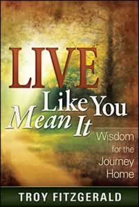 Live Like You Mean It Live Like You Mean It