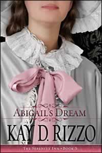 Abigail's Dream (Book 5 Serenity Inn Series) Abigail's Dream (Book 5 Serenity Inn Series)