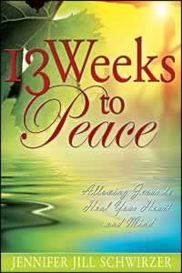 13 Weeks To Peace 13 Weeks To Peace