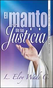 El Manto de la Justicia El Manto de la Justicia