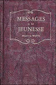 Messages a la Jeunesse Messages a la Jeunesse