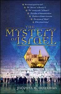The Mystery of Israel The Mystery of Israel