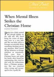 Touch Points -- When Mental Illness Strikes the Christian Home Touch Points -- When Mental Illness Strikes the Christian Home