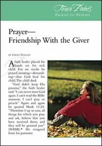 Touch Points -- Prayer Friendship With the Giver Touch Points -- Prayer Friendship With the Giver