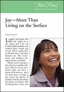 Touch Points -- Joy More Than Living on the Surface Touch Points -- Joy More Than Living on the Surface