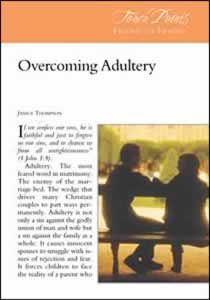 Touch Points -- Overcoming Adultery Touch Points -- Overcoming Adultery