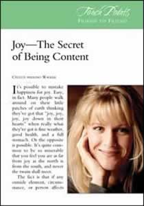 Touch Points -- Joy The Secret of Being Content Touch Points -- Joy The Secret of Being Content