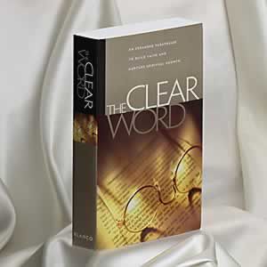 The Clear Word The Clear Word