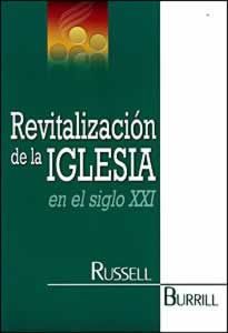 Revitalizacion de la Iglesia Revitalizacion de la Iglesia