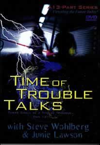 Time Of Trouble Talks Time Of Trouble Talks
