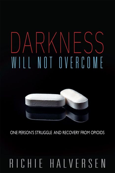 Darkness Will Not Overcome It by Richie Halversen Darkness Will Not Overcome It by Richie Halversen