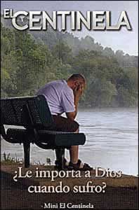 Mini El Centinela - ¿Le importa a Dios cuando sufro - En paquetes de 100 Mini El Centinela - ¿Le importa a Dios cuando sufro - En paquetes de 100