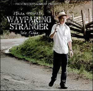 Wayfaring Stranger Wayfaring Stranger